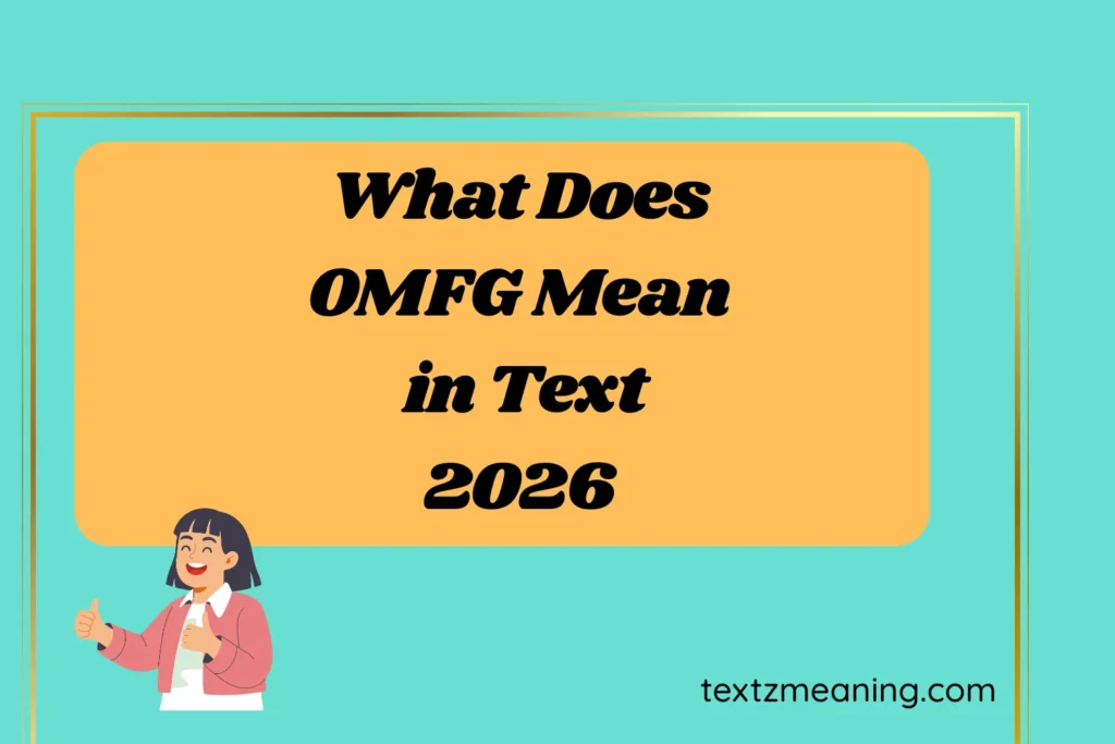 What Does OMFG Mean in Text