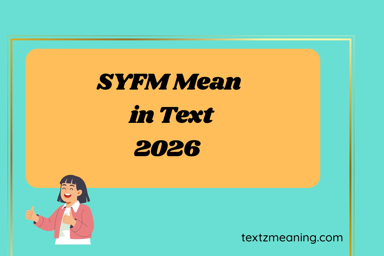 SYFM Mean in Text