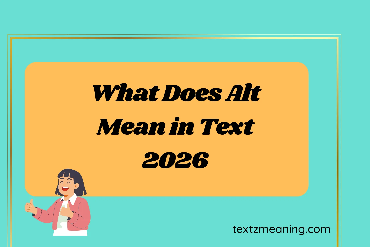What Does Alt Mean in Text