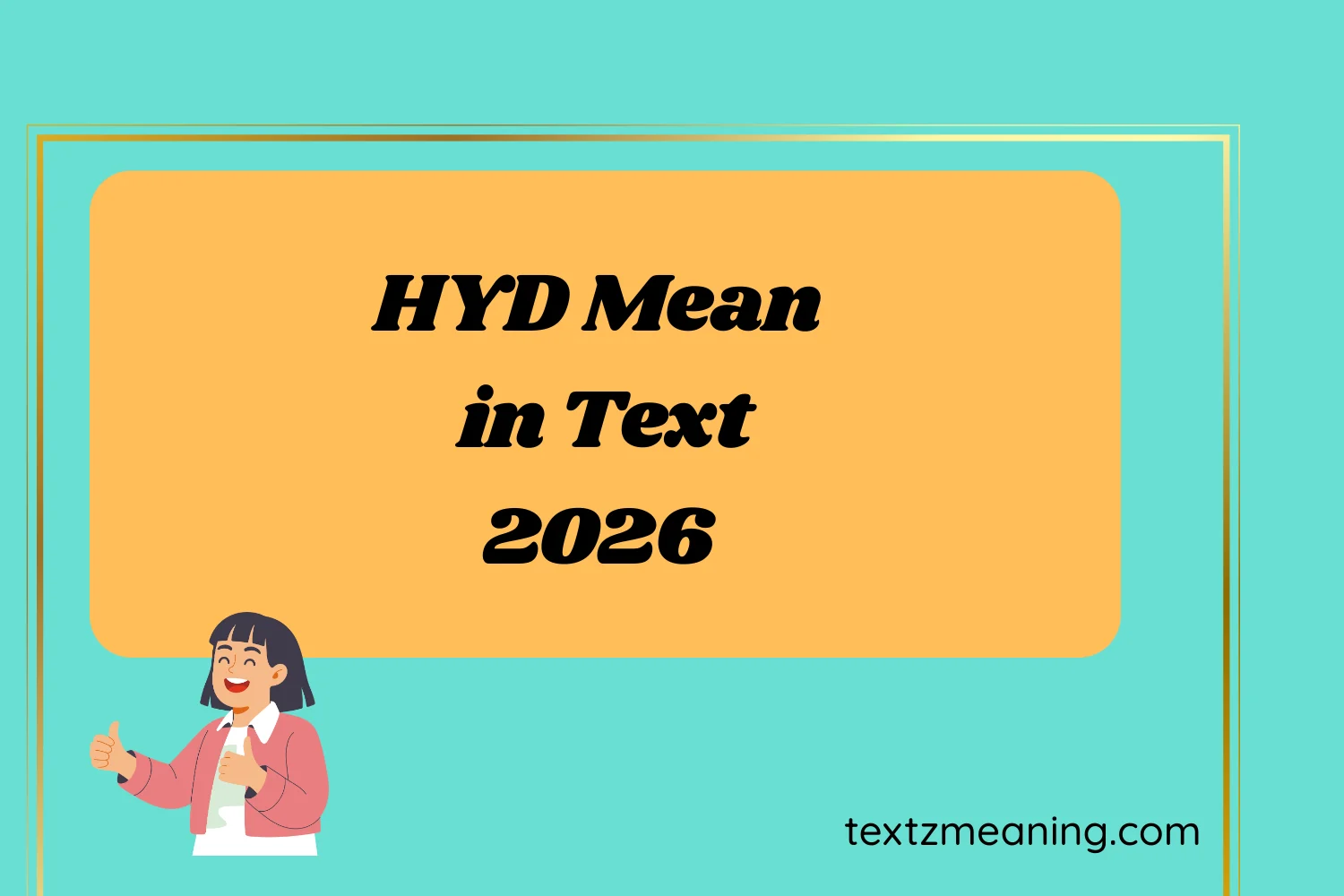 HYD Mean in Text