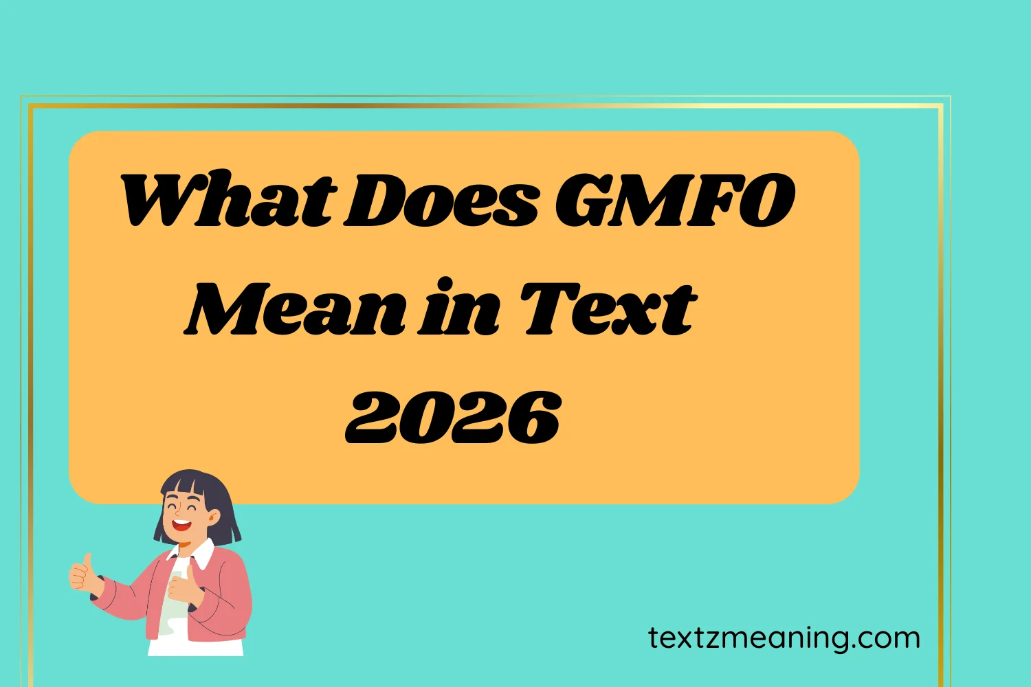What Does GMFO Mean in Text