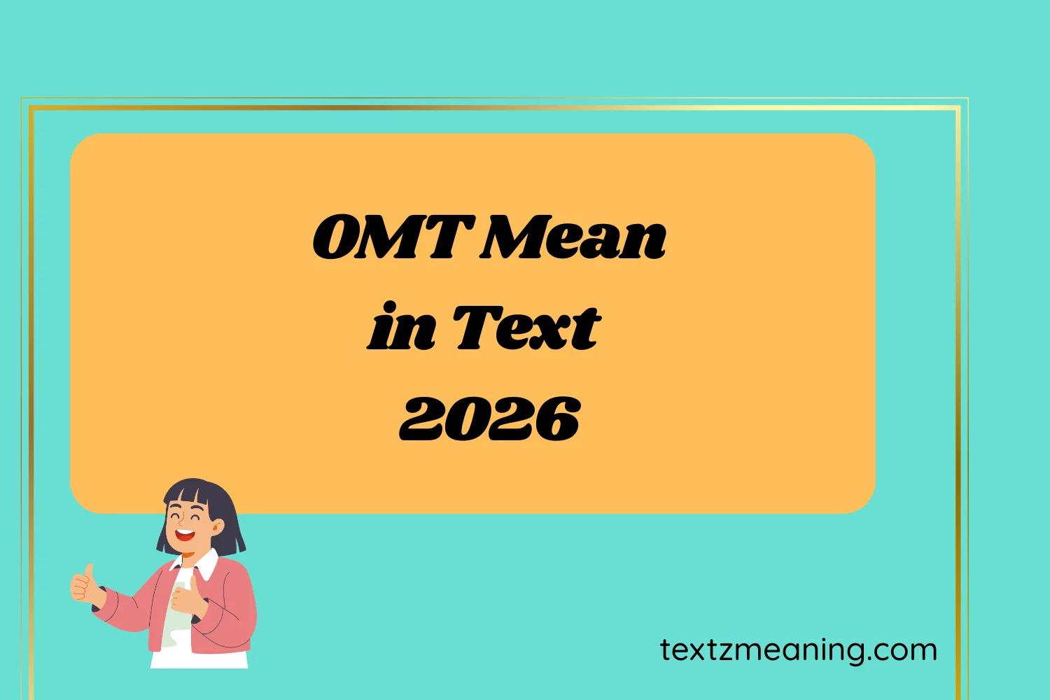 OMT Mean in Text