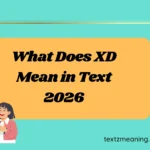 What Does XD Mean in Text