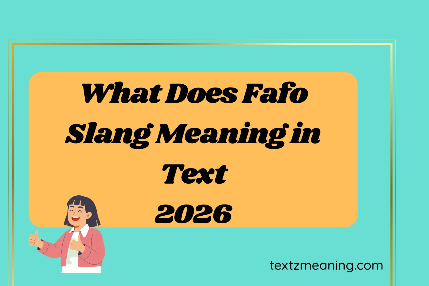 What Does Fafo Slang Meaning in Text
