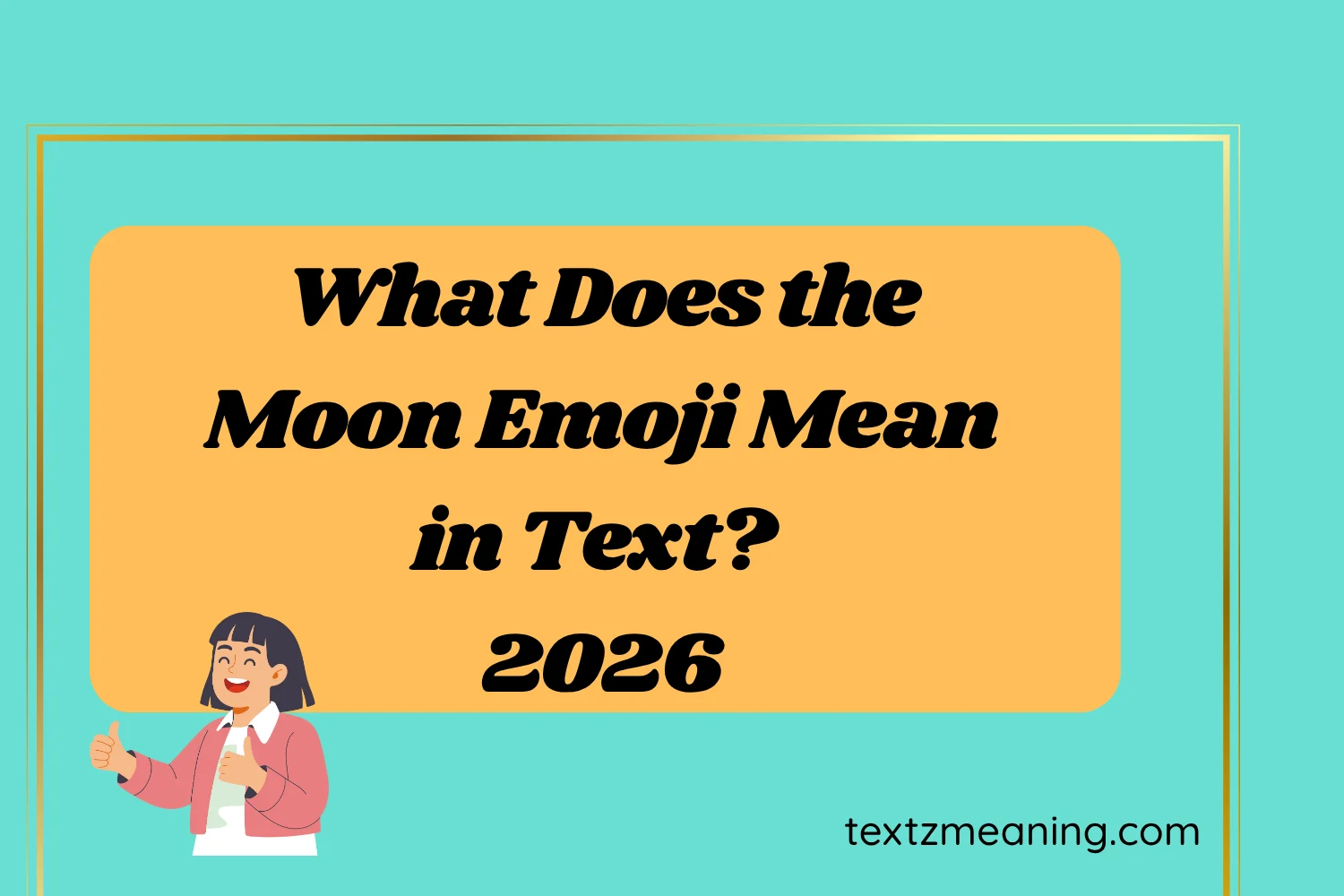 What Does the Moon Emoji Mean in Text?