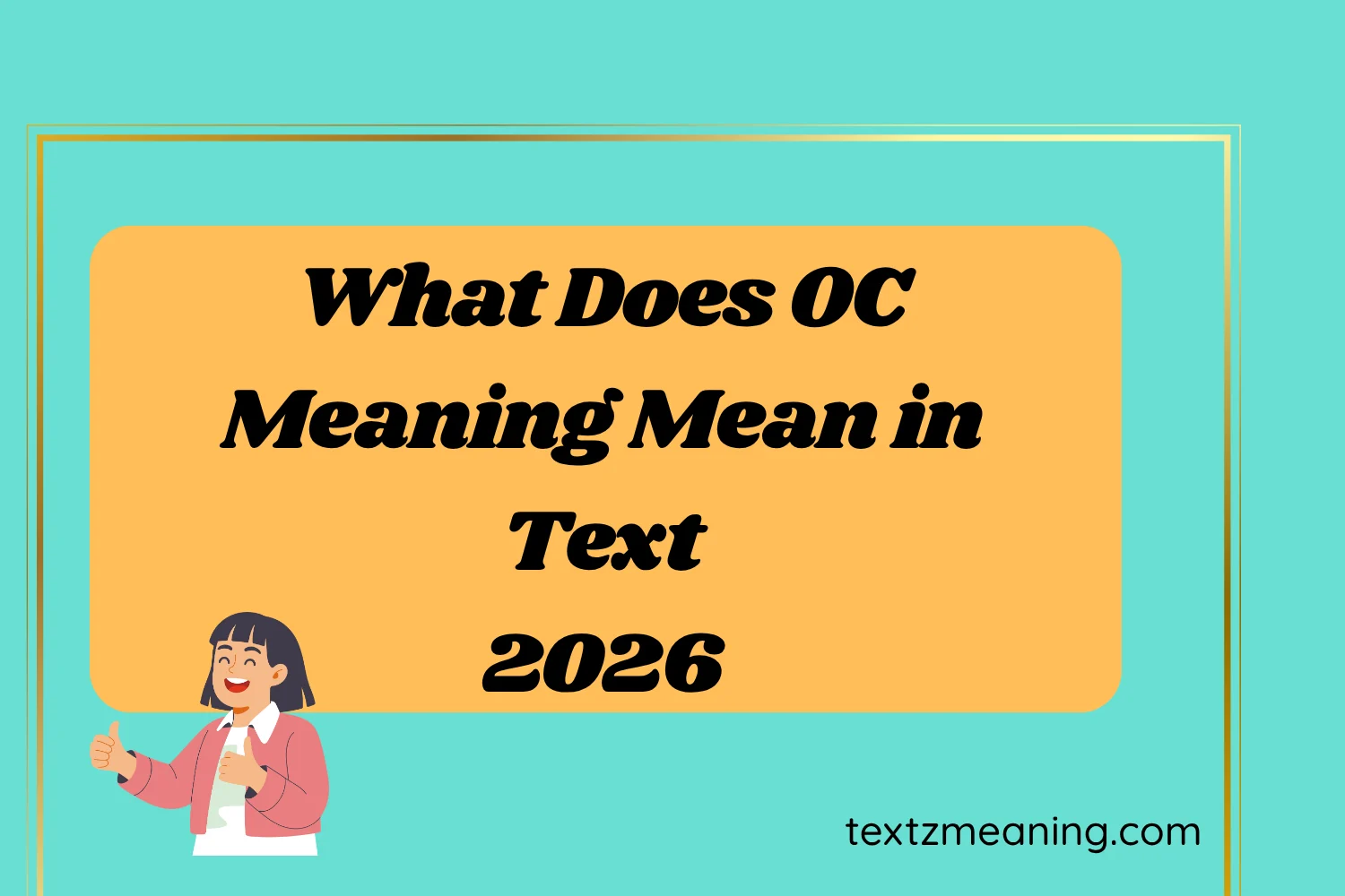 What Does OC Mean in Text