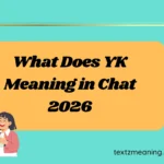 What Does YK Meaning in Chat