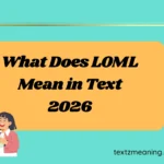 What Does LOML Mean in Text