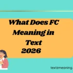 What Does FC Meaning in Text