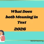 What Does botb Meaning in Text