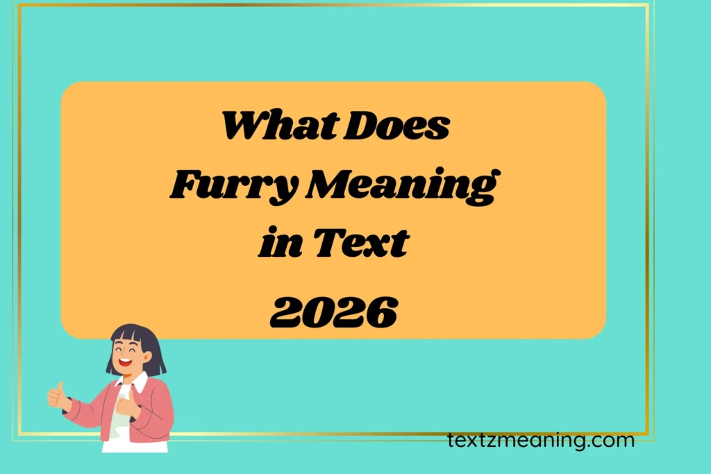 What Does Furry Meaning in Text