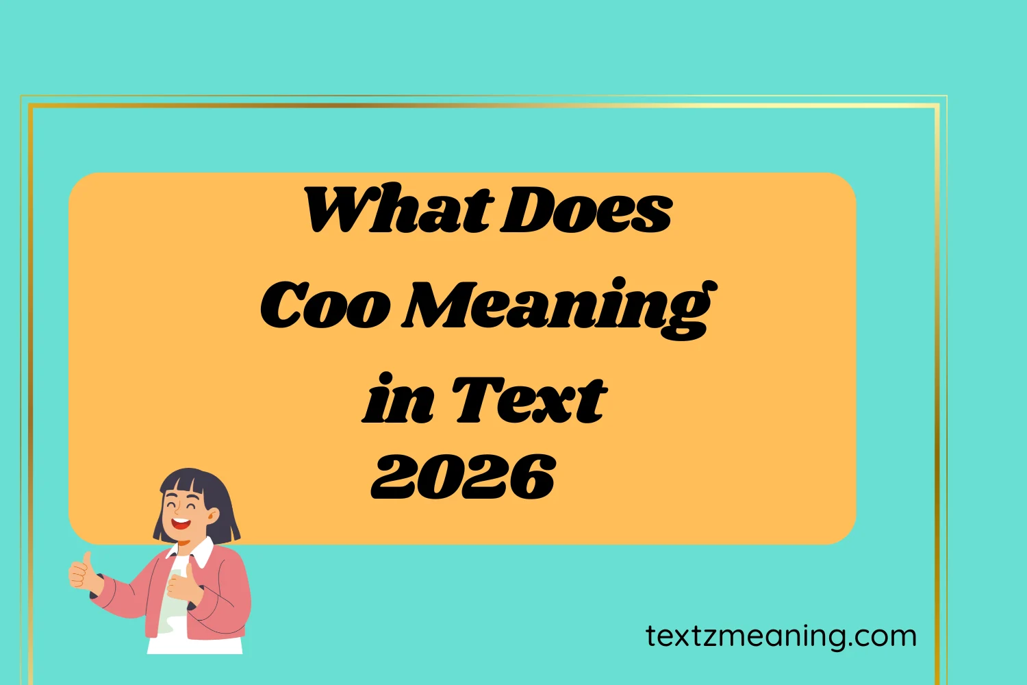What Does Coo Meaning in Text