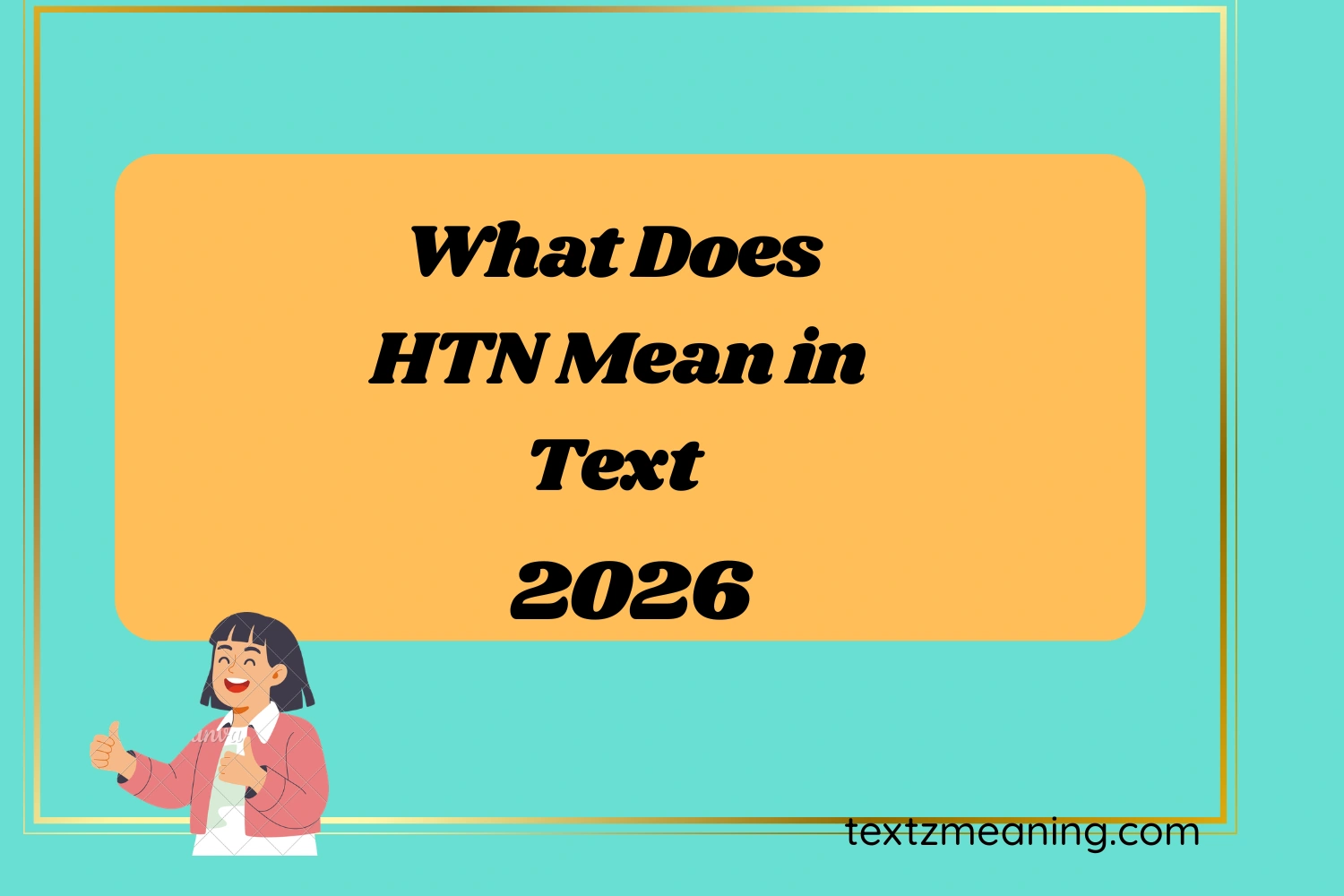 What Does HTN Mean in Text