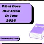 What Does RCS Mean in Text