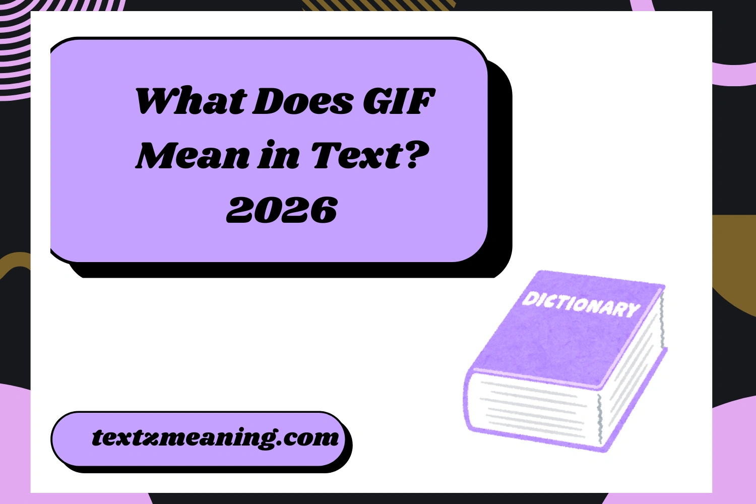 What Does GIF Mean in Text
