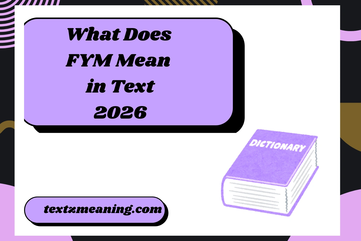 What Does FYM Mean in Text