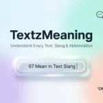 What Does What Does 67 Mean in Text Slang Mean in Text 2026