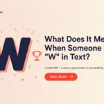 It Mean When Someone